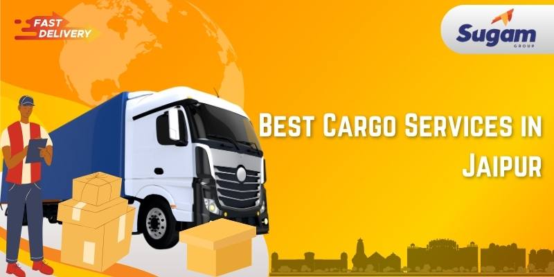 Best Cargo Services in Jaipur | Cargo Services Near me