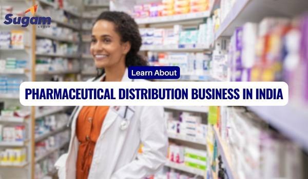 Pharmaceutical Distribution Business in India